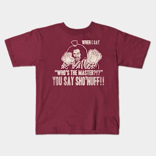 YOU SAY SHO'NUFF RETRO Kids T-Shirt